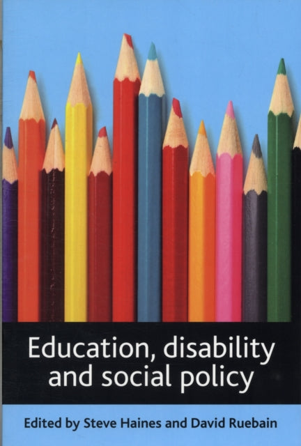 Education, disability and social policy