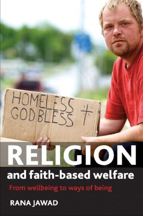 Religion and Faith-Based Welfare: From Wellbeing