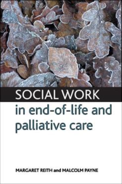 Social work in end-of-life and palliative care