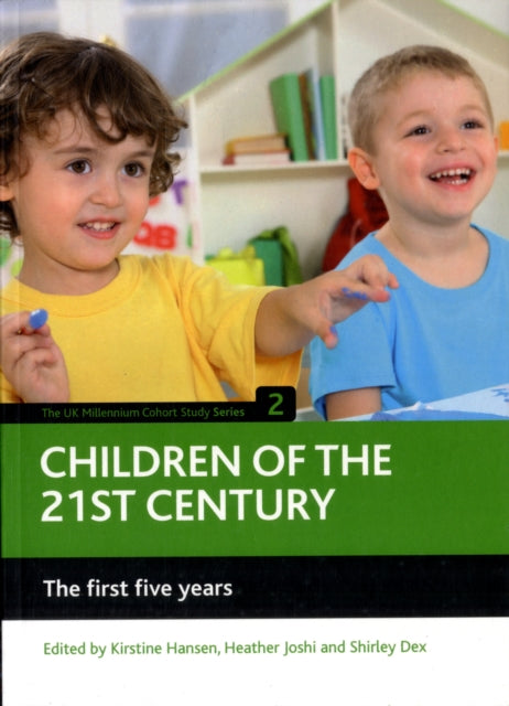 Children of the 21st century (Volume 2): The first five years