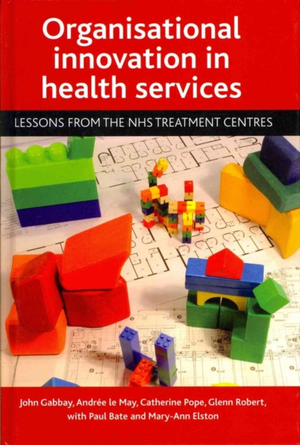 Organisational innovation in health services: