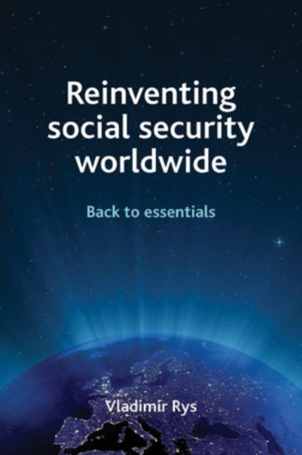Reinventing social security worldwide: Back to