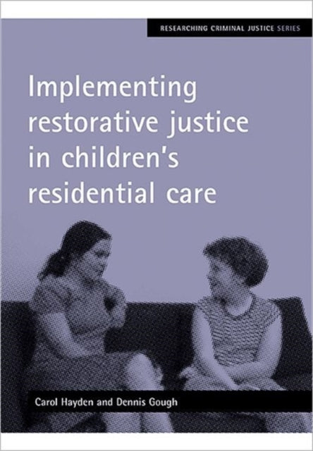 Implementing restorative justice in children's