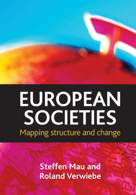 European societies: Mapping structure and change