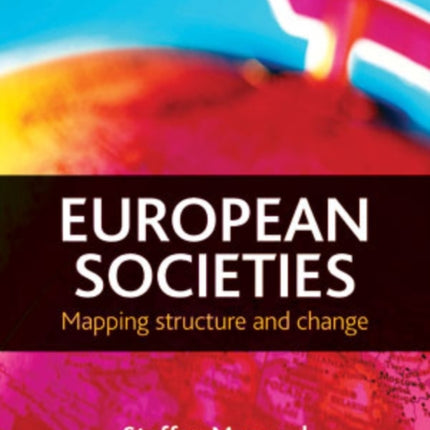 European societies: Mapping structure and change