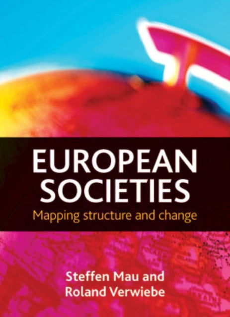 European societies: Mapping structure and change