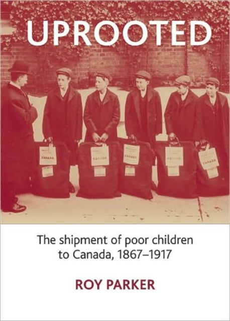Uprooted: The Shipment of Poor Children to