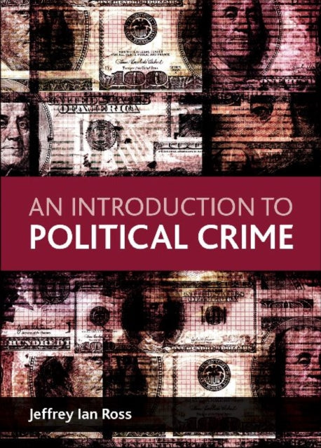 An Introduction to Political Crime