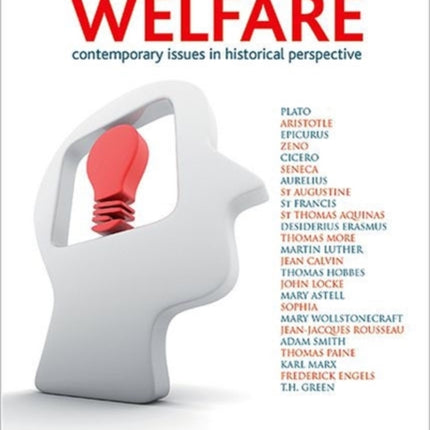 Major thinkers in welfare: Contemporary issues in