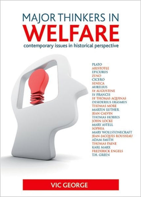 Major thinkers in welfare: Contemporary issues in