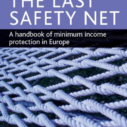 The last safety net: A handbook of minimum income