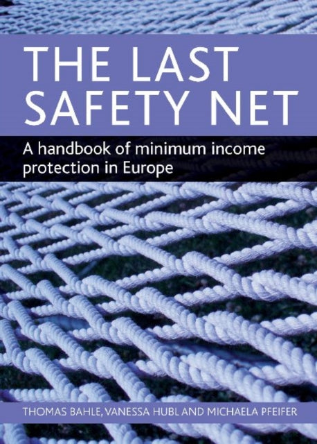The last safety net: A handbook of minimum income