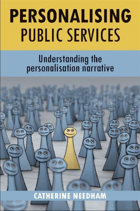 Personalising public services: Understanding the
