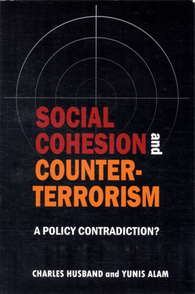 Social cohesion and counter-terrorism: A policy