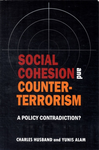 Social cohesion and counter-terrorism: A policy