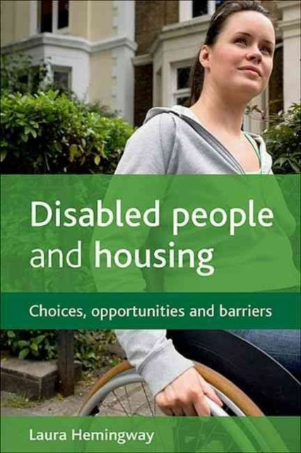 Disabled people and housing: Choices,