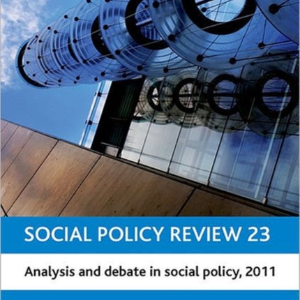 Social Policy Review 23: Analysis and Debate in