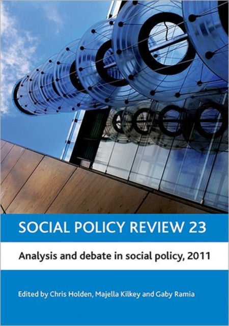 Social Policy Review 23: Analysis and Debate in