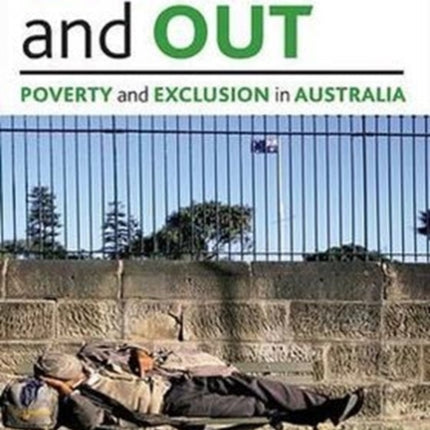 Down and out: Poverty and exclusion in Australia