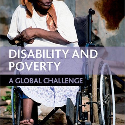 Disability and poverty: A global challenge