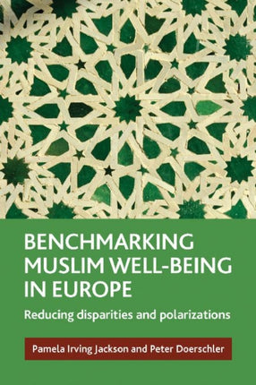 Benchmarking Muslim Well-Being in Europe: