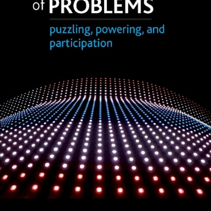 The governance of problems: Puzzling, powering and participation