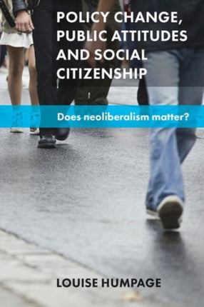 Policy Change, Public Attitudes and Social