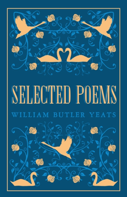 Selected Poems: Annotated Edition (Great Poets Series)