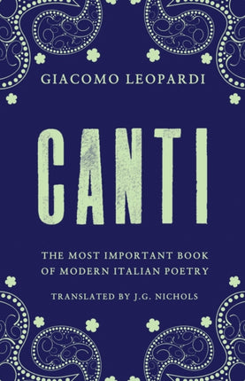 Canti: Newly Translated and Annotated