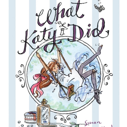 What Katy Did: Illustrated by Susan Hellard