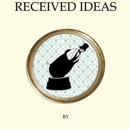 Dictionary of Received Ideas