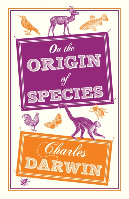 On the Origin of Species: Annotated Edition