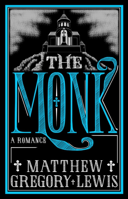 The Monk: Annotated Edition