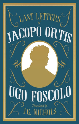 The Last Letters of Jacopo Ortis