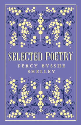 Selected Poetry: Annotated Edition