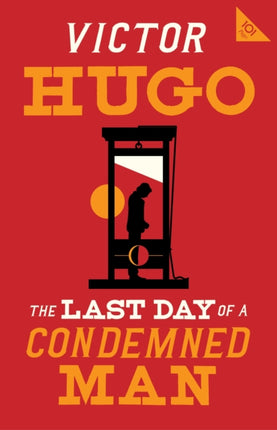 The Last Day of a Condemned Man