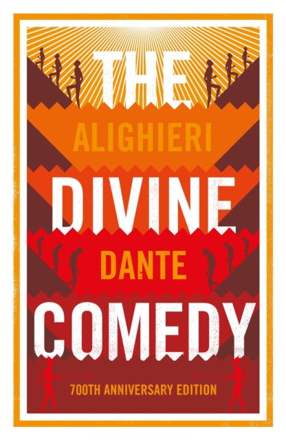 The Divine Comedy: Anniversary Edition: Newly Translated and Annotated with illustrations by Gustave Dore