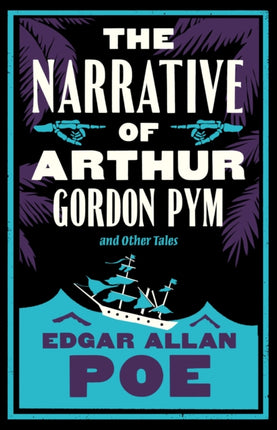 The Narrative of Arthur Gordon Pym and Other