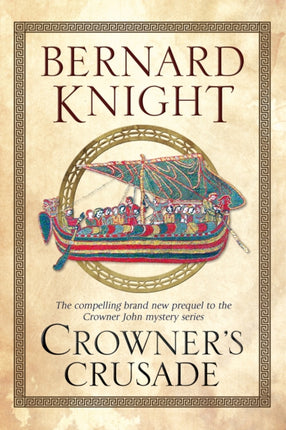 Crowner's Crusade
