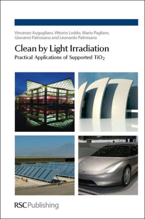 Clean by Light Irradiation: Practical