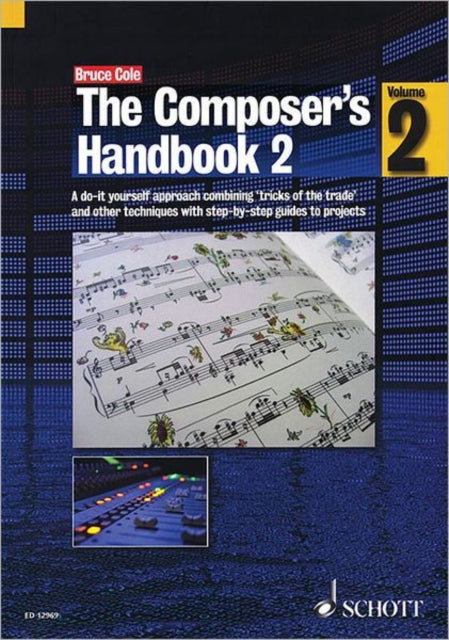 The Composers Handbook Vol 2 A DoitYourself Approach