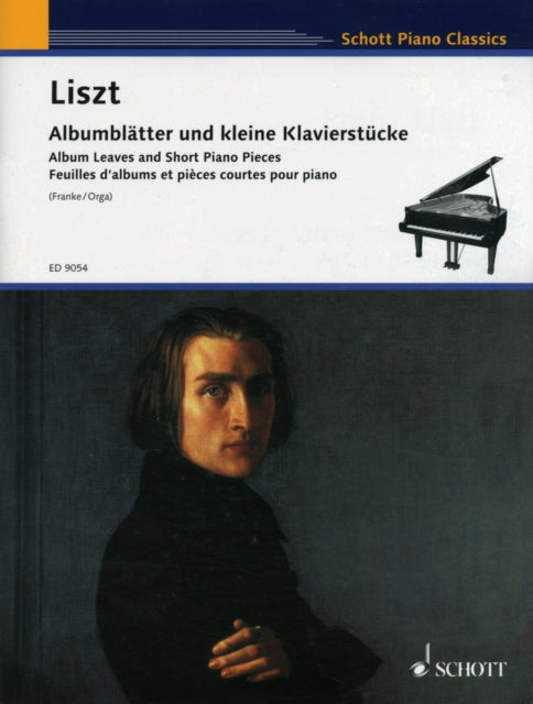 Album Leaves And Short Piano Pieces: Selected by