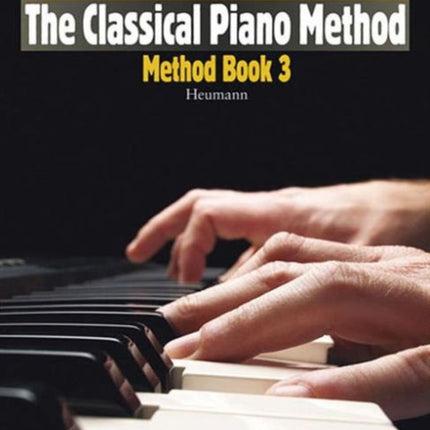 The Classical Piano Method 3