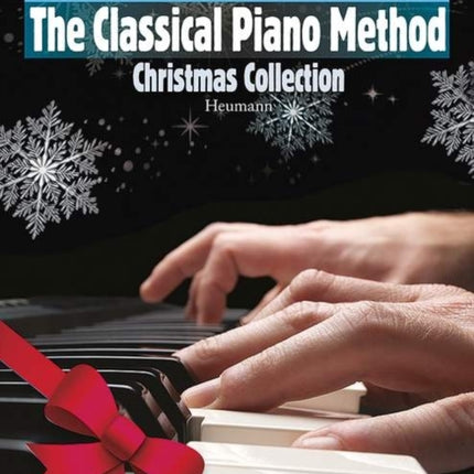 The Classical Piano Method Christmas Collection