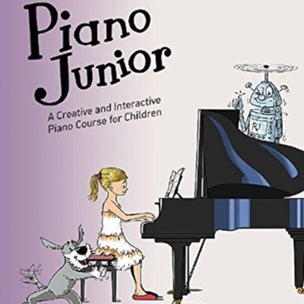 Piano Junior: Performance Book 4: A Creative and Interactive Piano Course for Children: 4