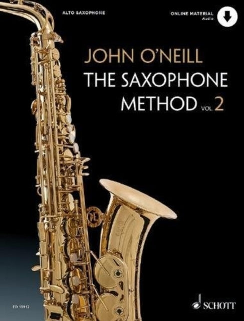 The Saxophone Method: 2: The Saxophone Method