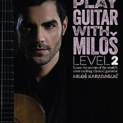 Play Guitar with Miloš: Level 2