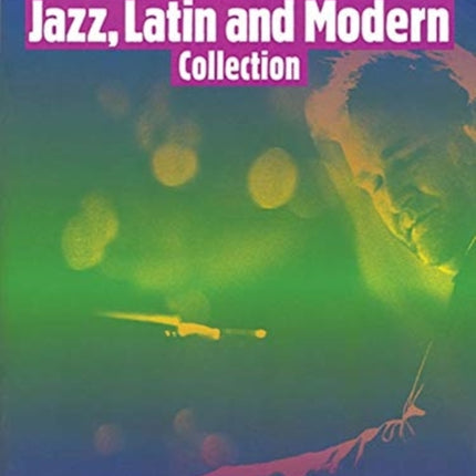 Jazz, Latin and Modern Collection: 15 Pieces For Solo Piano