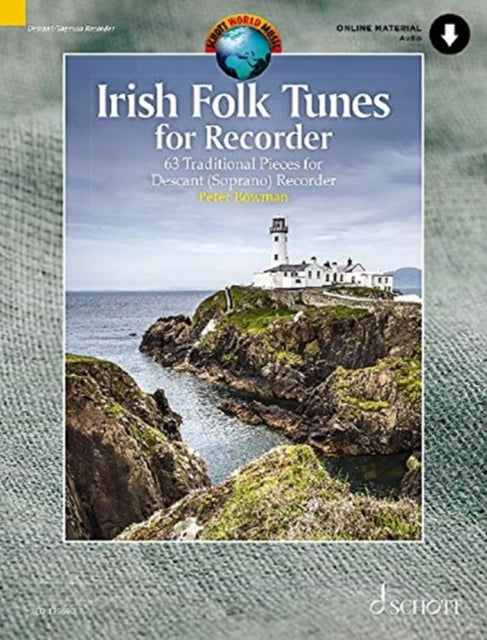 Irish Folk Tunes For Descant Recorder: 63 Traditional Pieces