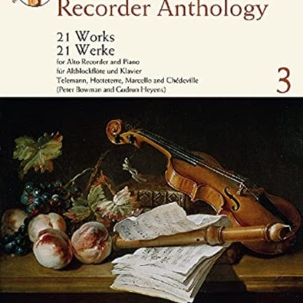 Baroque Recorder Anthology: 21 Works for Treble Recorder with Piano: 3